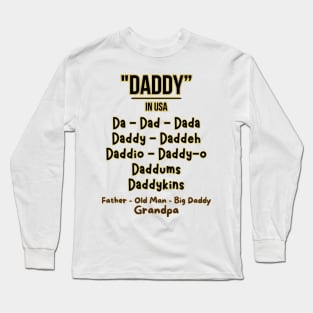 father's day, Dad Names in USA, Father's gifts, Dad's Day gifts, father's day gifts Long Sleeve T-Shirt